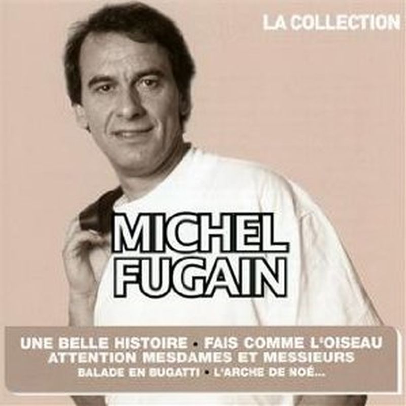 Michel Fugain - La Collection - Cd