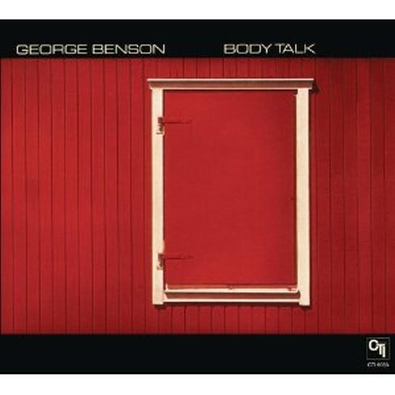 George Benson - Body Talk (cti Records 40th Anniv - Cd)