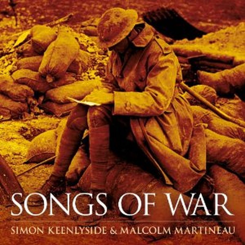 Simon Keenlyside/Malcolm Martineau - Songs Of War - Cd