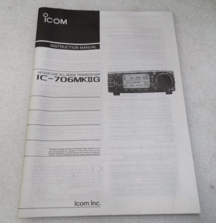 IC706 MkIIG Operation Manual ORIGINAL Nationwide Radio & Eq