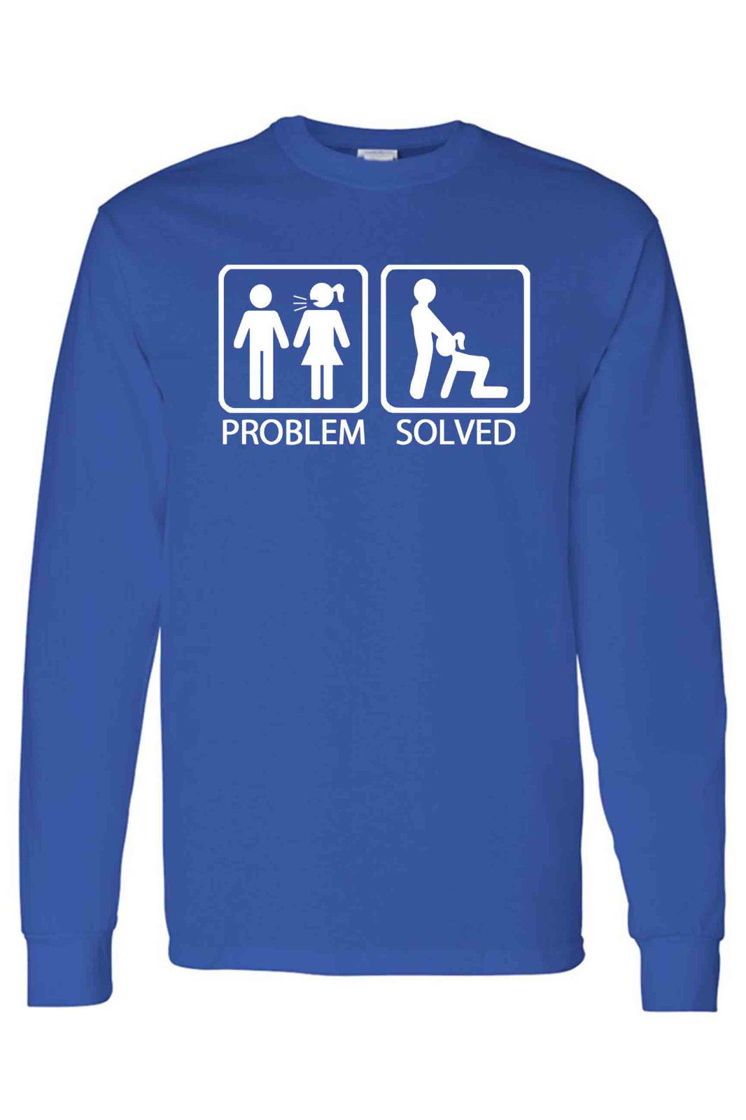 Mens Long Sleeve Shirt Problem Solved Adult Sex Humor Marriage Oral S