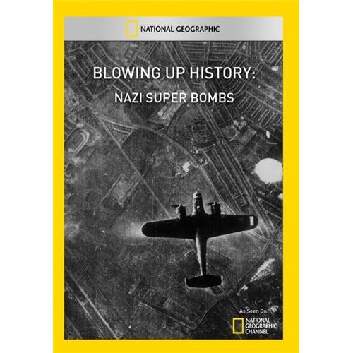 Blowing Up History: Nazi Super Bombs - Documentary Movies and DVDs Blowing Up History: Nazi Super Bombs - Documentary Movies and DVDs