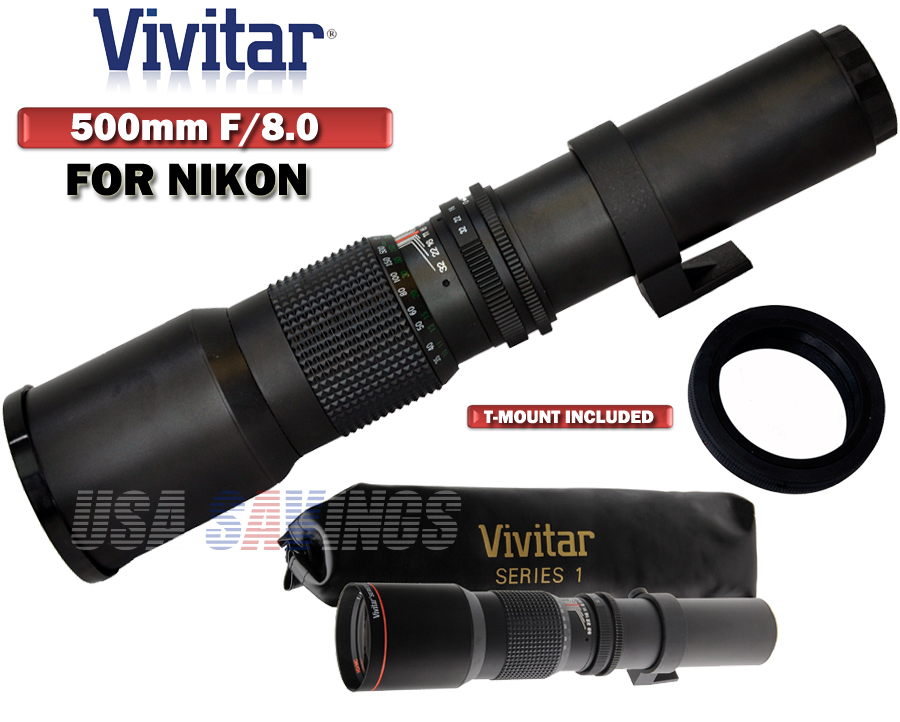 VIVITAR 500mm f/8.0 Telephoto Lens and TMount FOR NIKON D5100 D7000