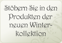 St&ouml;bern Sie in den Produkten der neuen Winter-kollektion