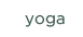 yoga