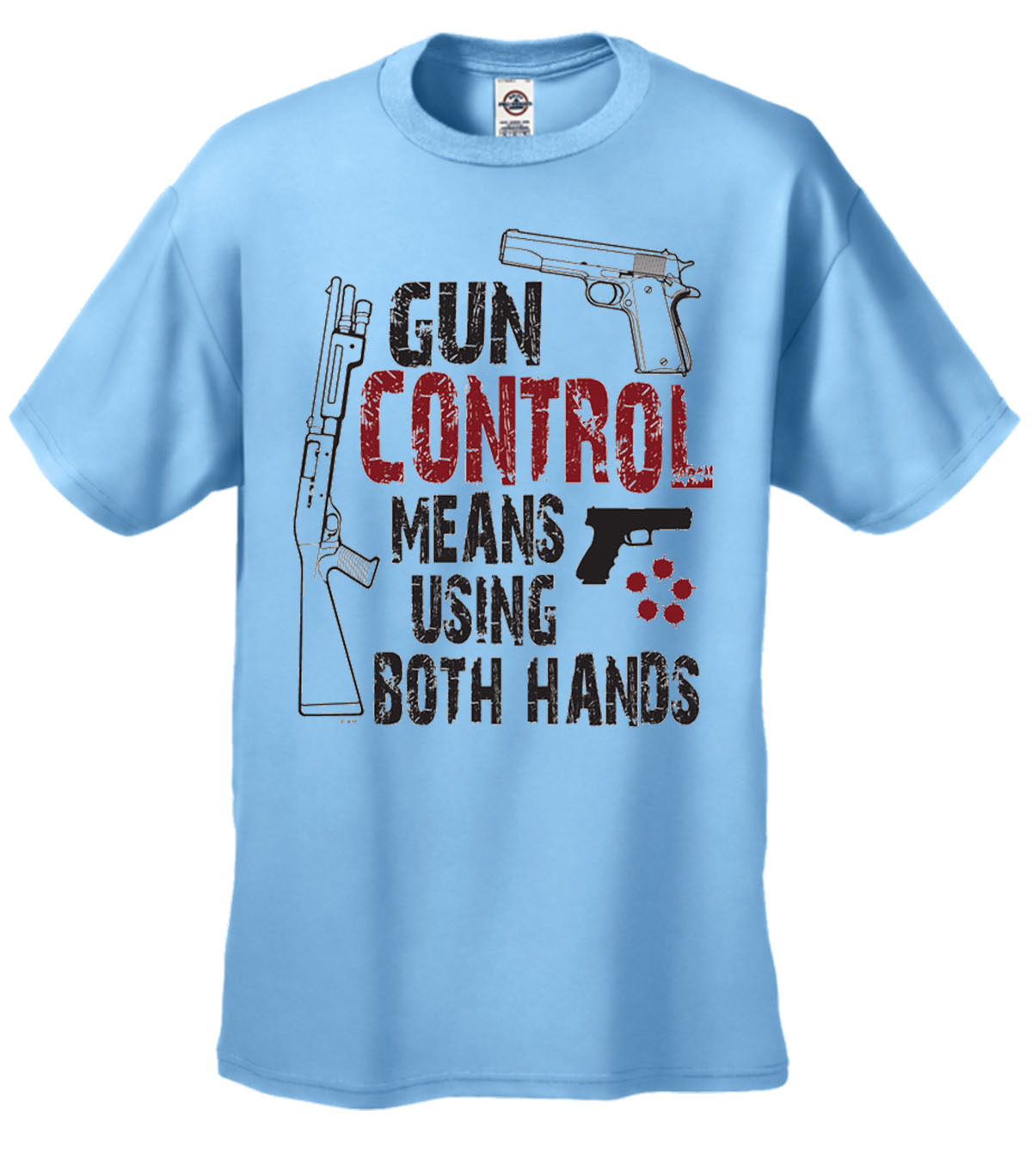 Gun Control Means Using Both Hands 2nd Amendment TShirt eBay