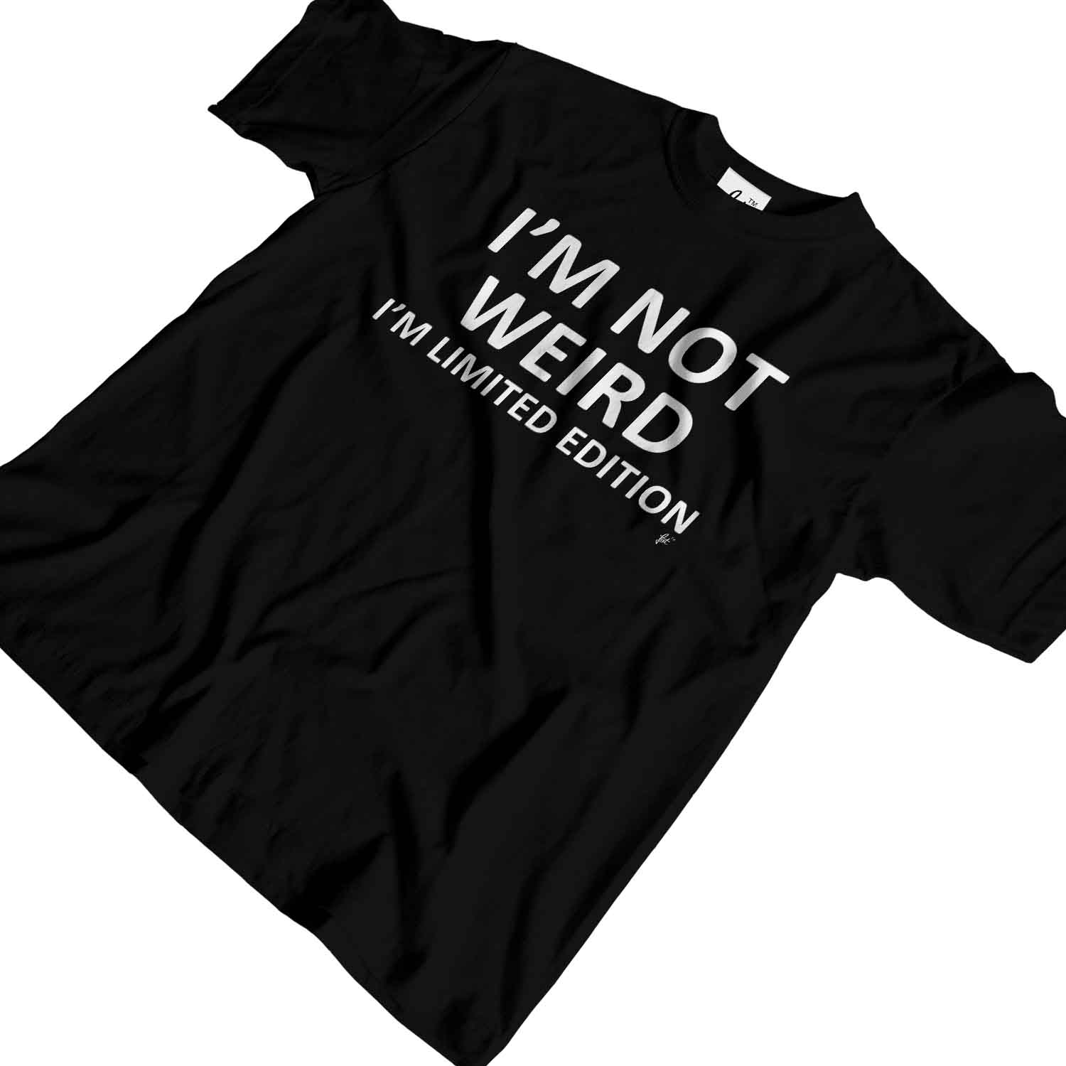 1Tee Mens I/'m Not Weird I/'m Limited Edition T-Shirt