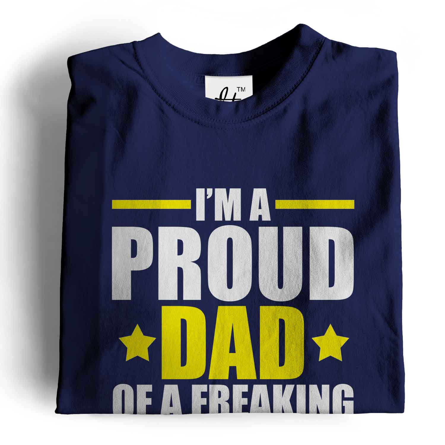 1Tee Mens I/'m A Proud Dad Of A Freaking Awesome Daughter T-Shirt
