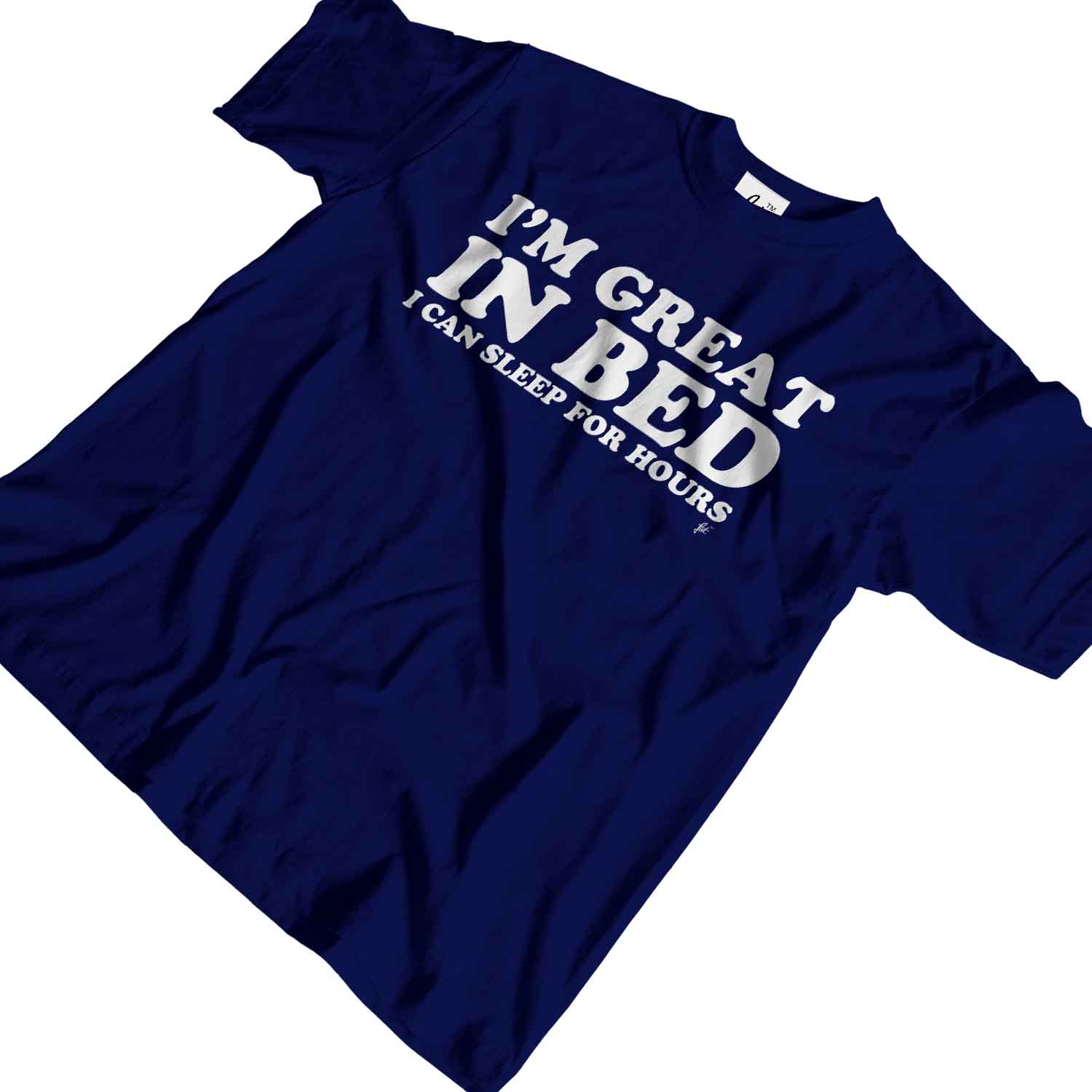 Lustiges Herren T-Shirt I'm Great In Bed I Can Sleep For Hours - Bild 17 von 35