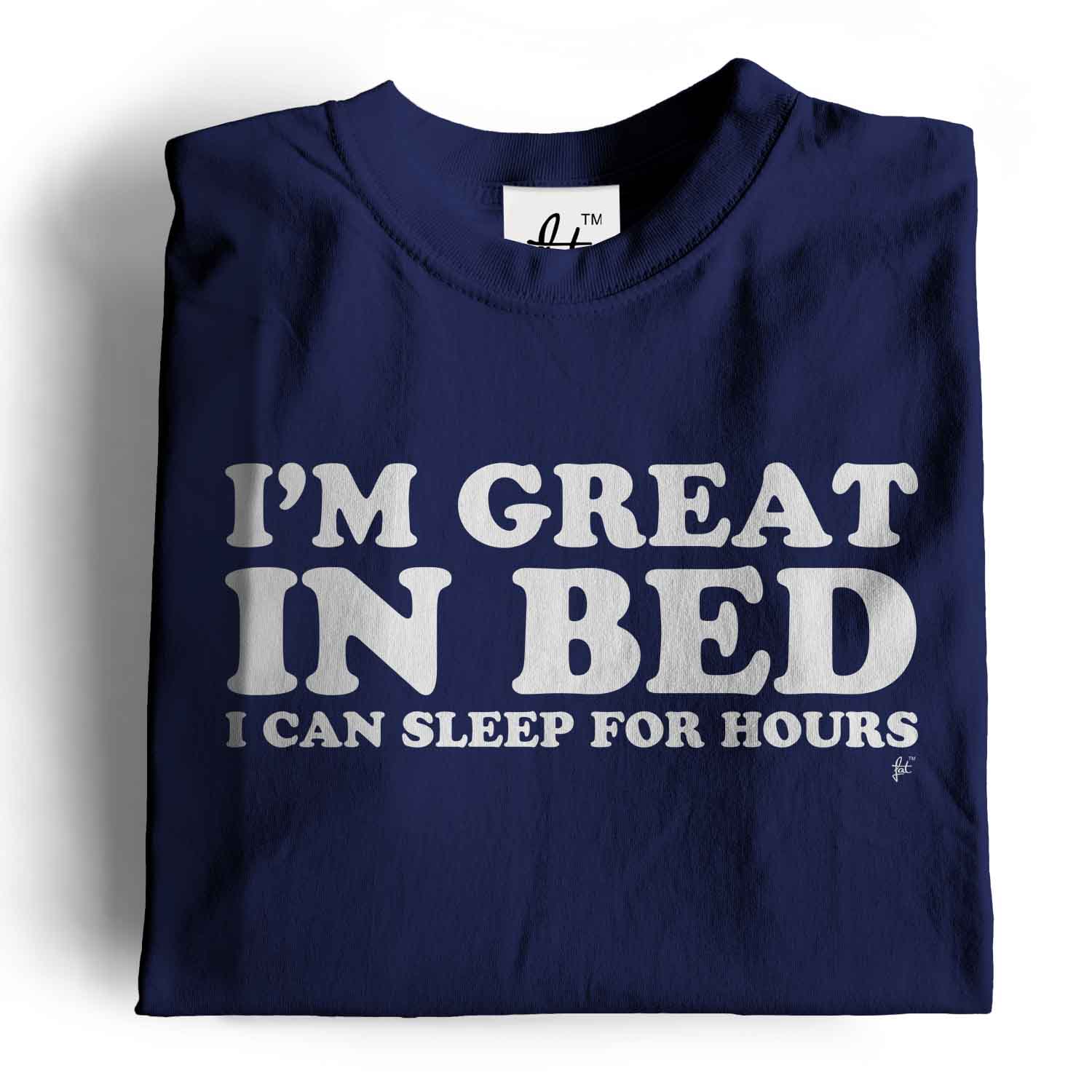 Lustiges Herren T-Shirt I'm Great In Bed I Can Sleep For Hours - Bild 19 von 35