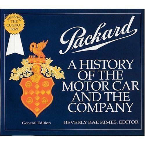 Packard: A History Of The Motor Car And Company Book | eBay