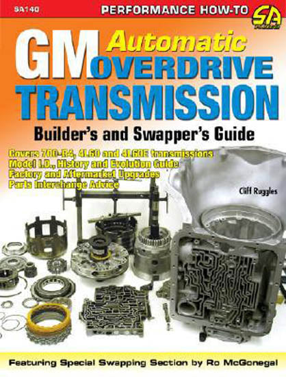 Chevy Ck Tahoe Gmc Yukon Transmission Builders Guide 1998-2000 Swapper'S Guide