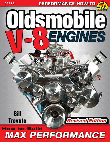 How To Build Performance Oldsmobile Manual V8S 330 350 400 425 455 Engine