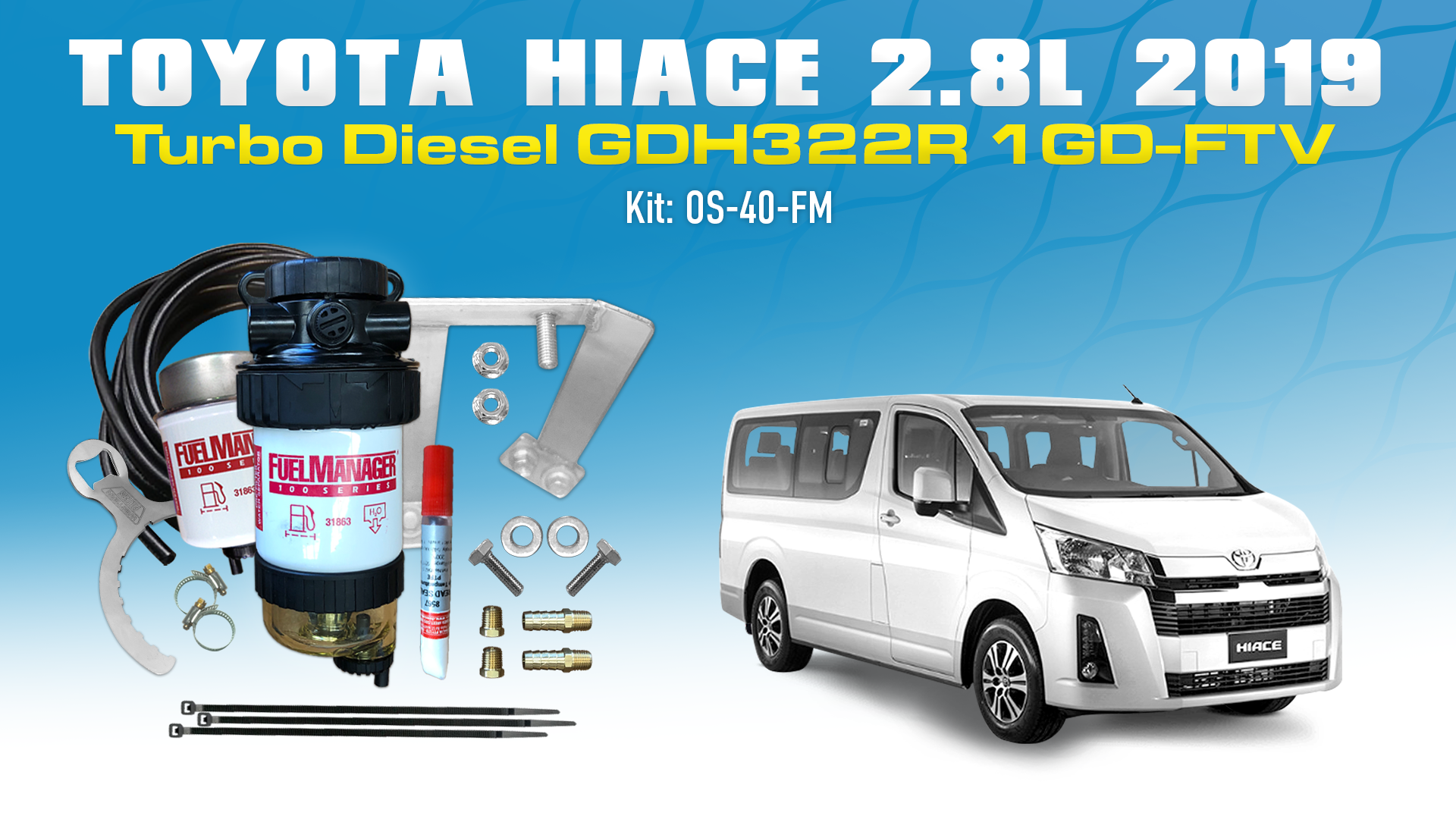 Pre Filter Fuel Manager Kit for Toyota Hiace 2.8L TD 2019on GDH322R