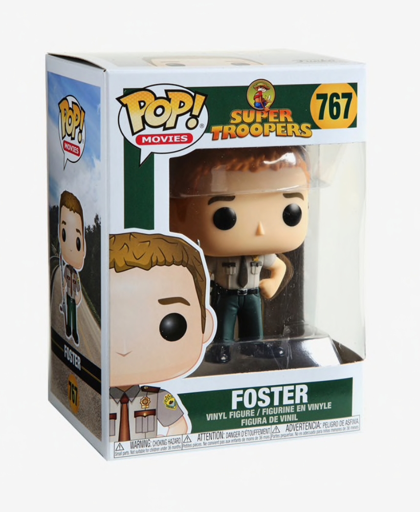 FOSTER 767 39321 VINYL IN STOCK MOVIES FUNKO POP SUPER TROOPERS