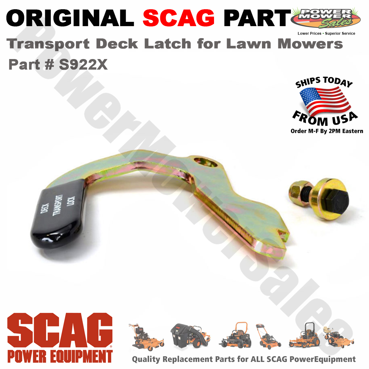 Scag Transport Deck Latch for all Liberty Z Zero Turn Riders