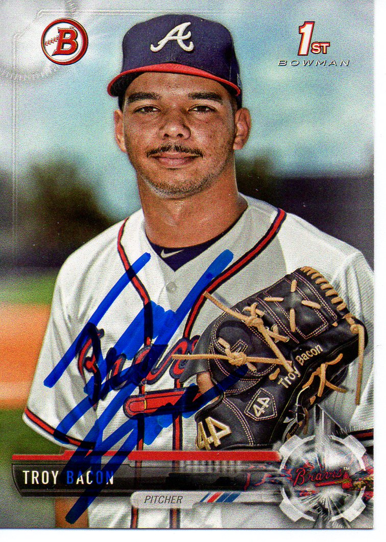 Troy Bacon Atlanta Braves 2017 Bowman Rookie Signed Card eBay