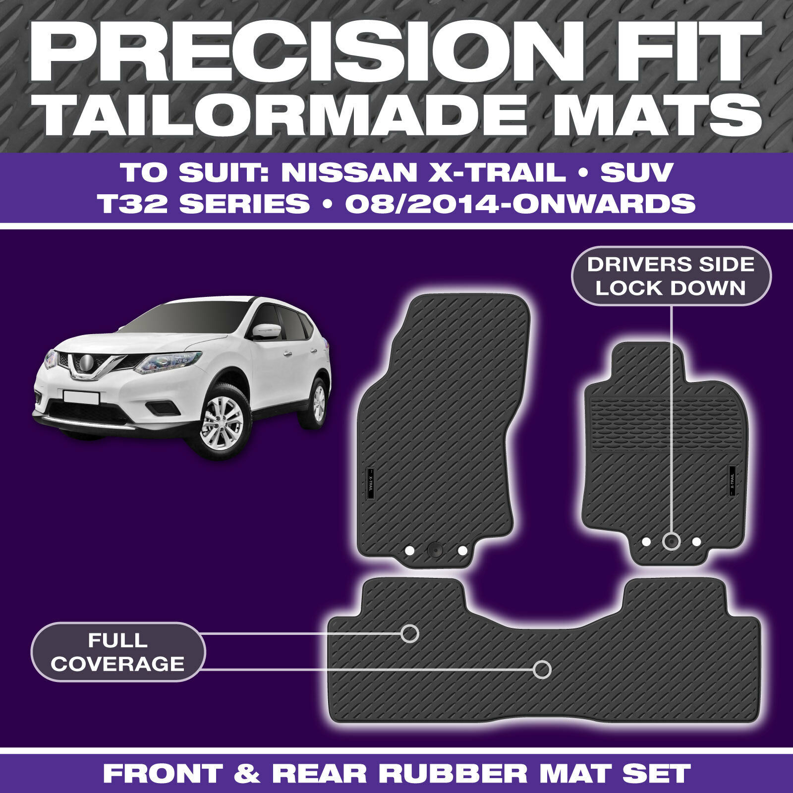 Fits Nissan XTrail T32 03/2014On Custom Moulded Rubber Car Floor Mats