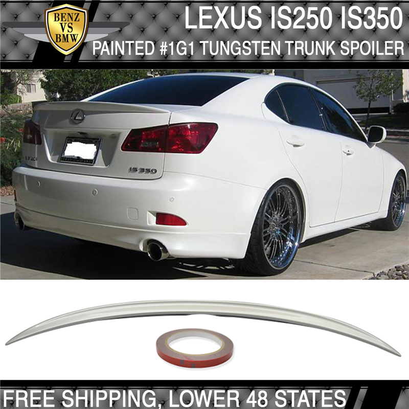 Fit 06-13 Lexus IS250 OE Sty #1G1 Tungsten Pearl Metallic Painted Roof Spoiler