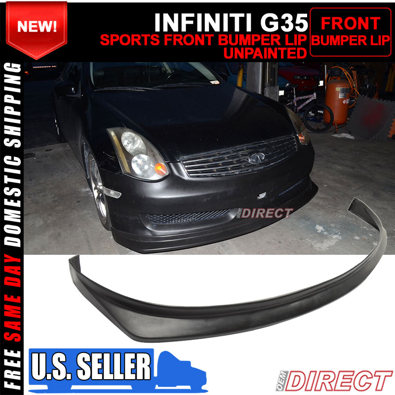 0607 Fit For Infiniti G35 Coupe Sports Bumper Front Lip Spoiler PU eBay