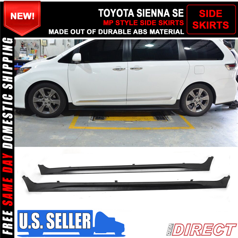 For 1120 Toyota Sienna SE Only Mp Style Side Skirts Rocker Panels ABS
