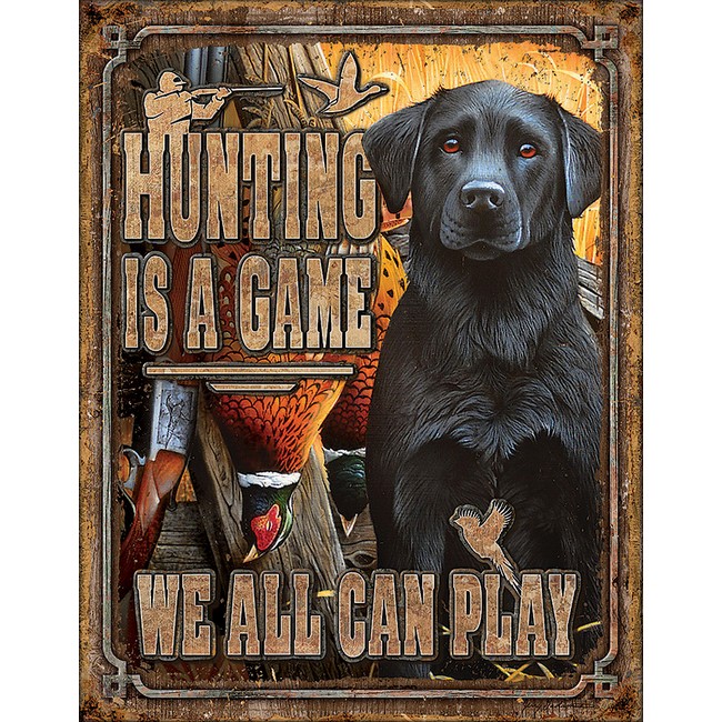 Tin Signs 2214 Hunting Is A Game 12.5" x 16" eBay