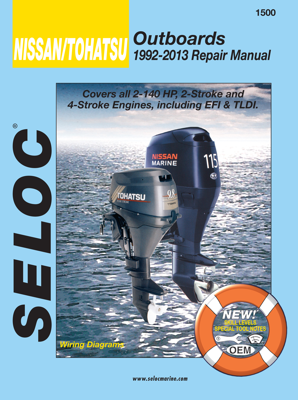 Nissan/Tohatsu Outboards 1992-13 Repair Manual: All 2-Stroke & 4-Stroke Models