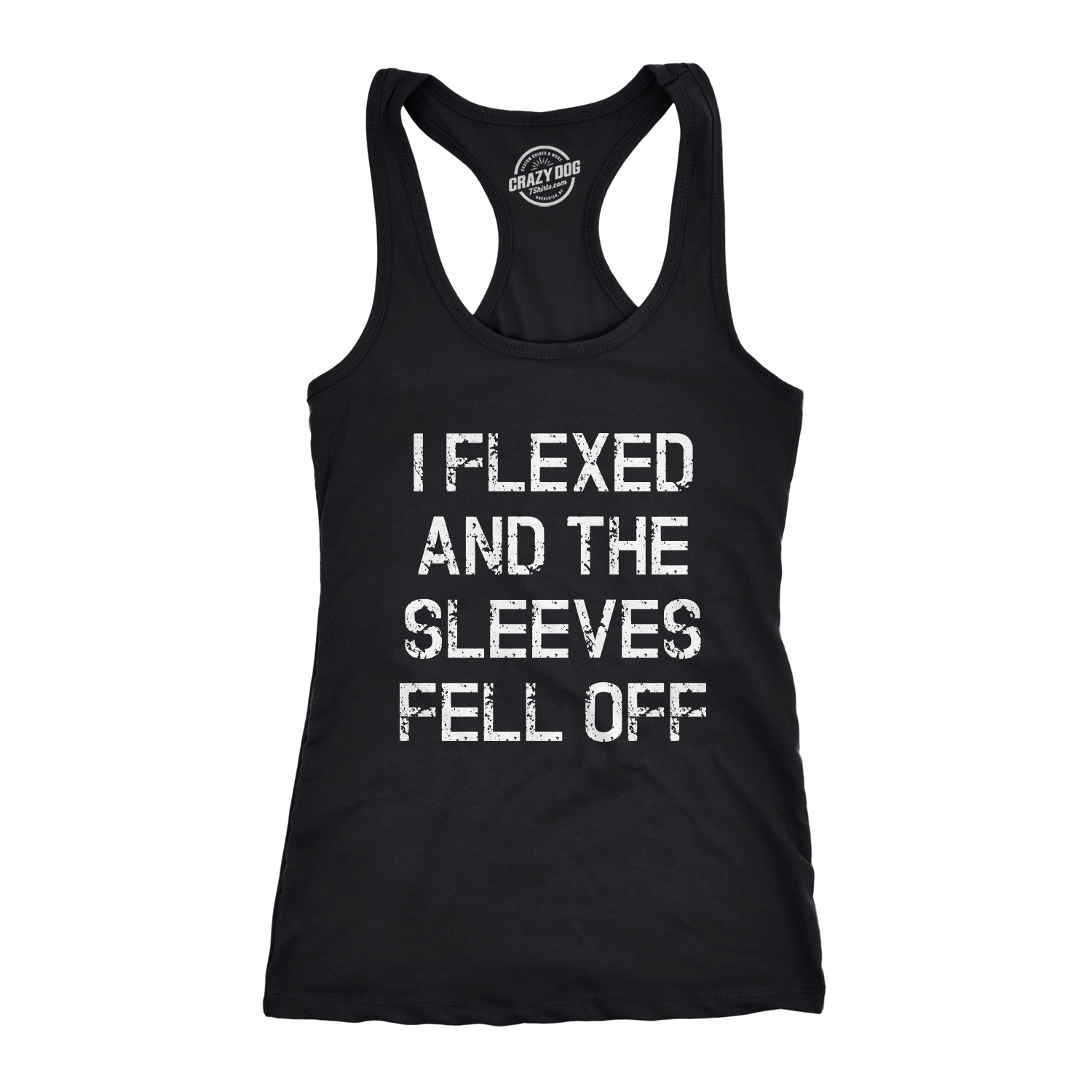 Womens I Flexed and the Sleeves Fell Off Tank Top Funny Sleeveless Workout Tee - Picture 8 of 15