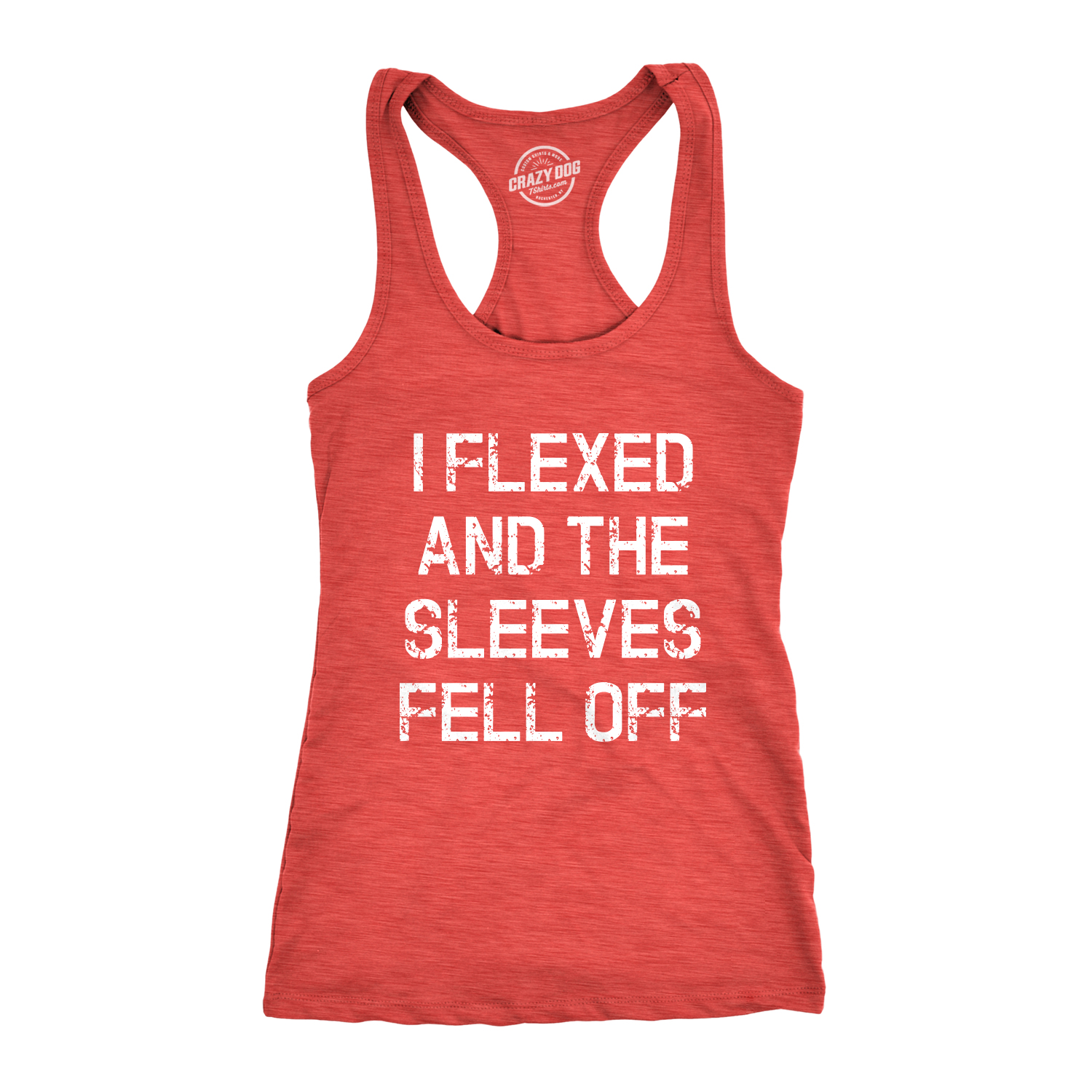 Womens I Flexed and the Sleeves Fell Off Tank Top Funny Sleeveless Workout Tee - Picture 11 of 15