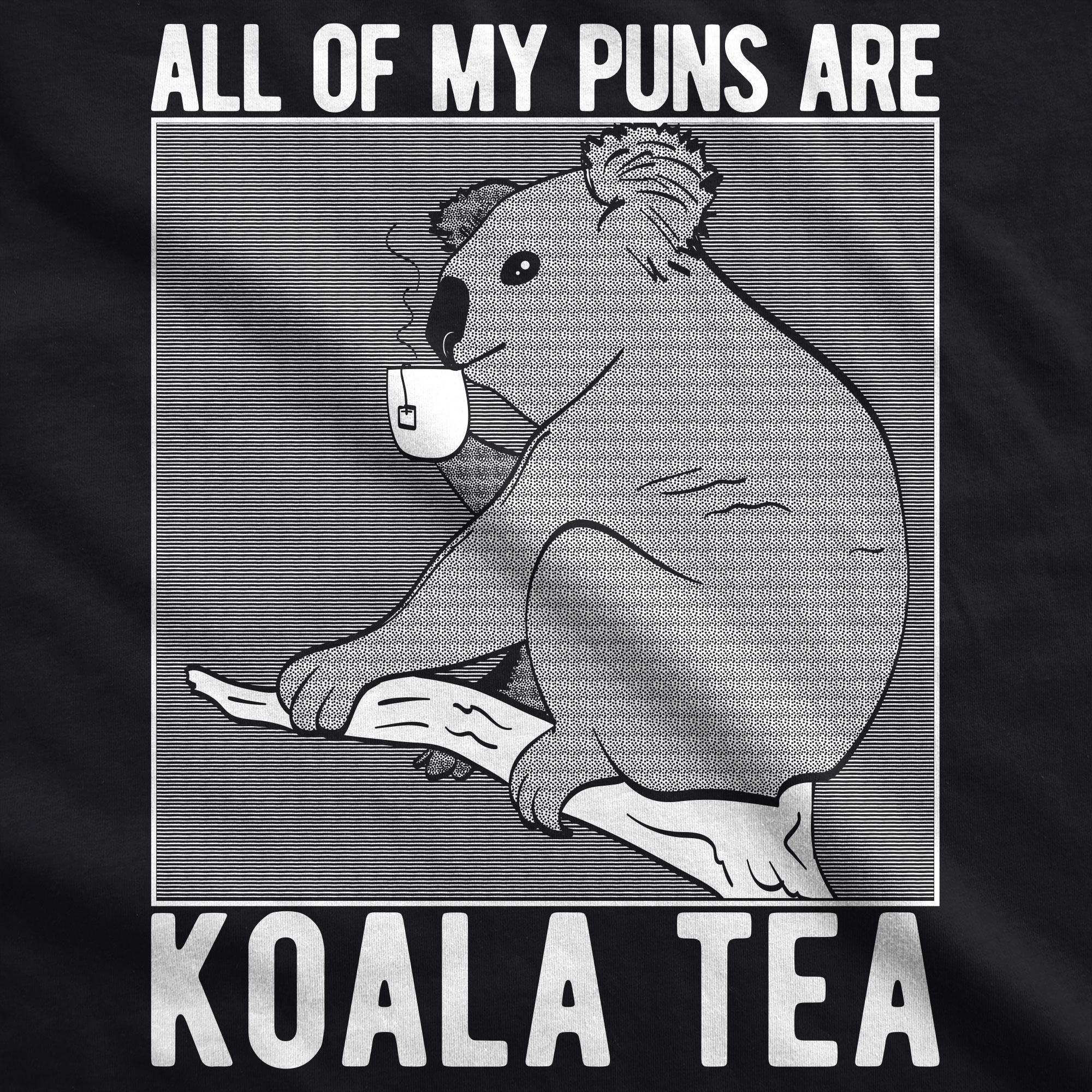 Camiseta Para Hombres My Puns Are Koala Té Divertida Sarcasmo Oso Australia Divertida Broma Camiseta - Imagen 9 de 23