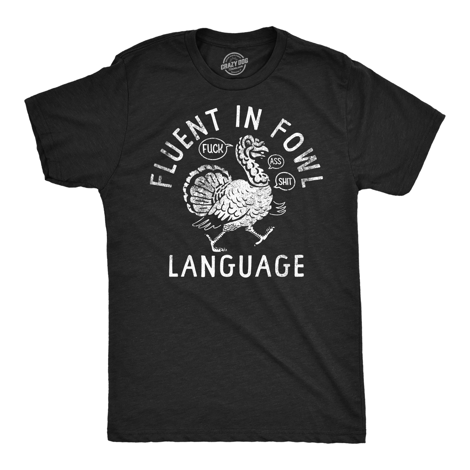 Mens Funny T Shirts Fluent In Fowl Language Sarcastic Thanksgiving