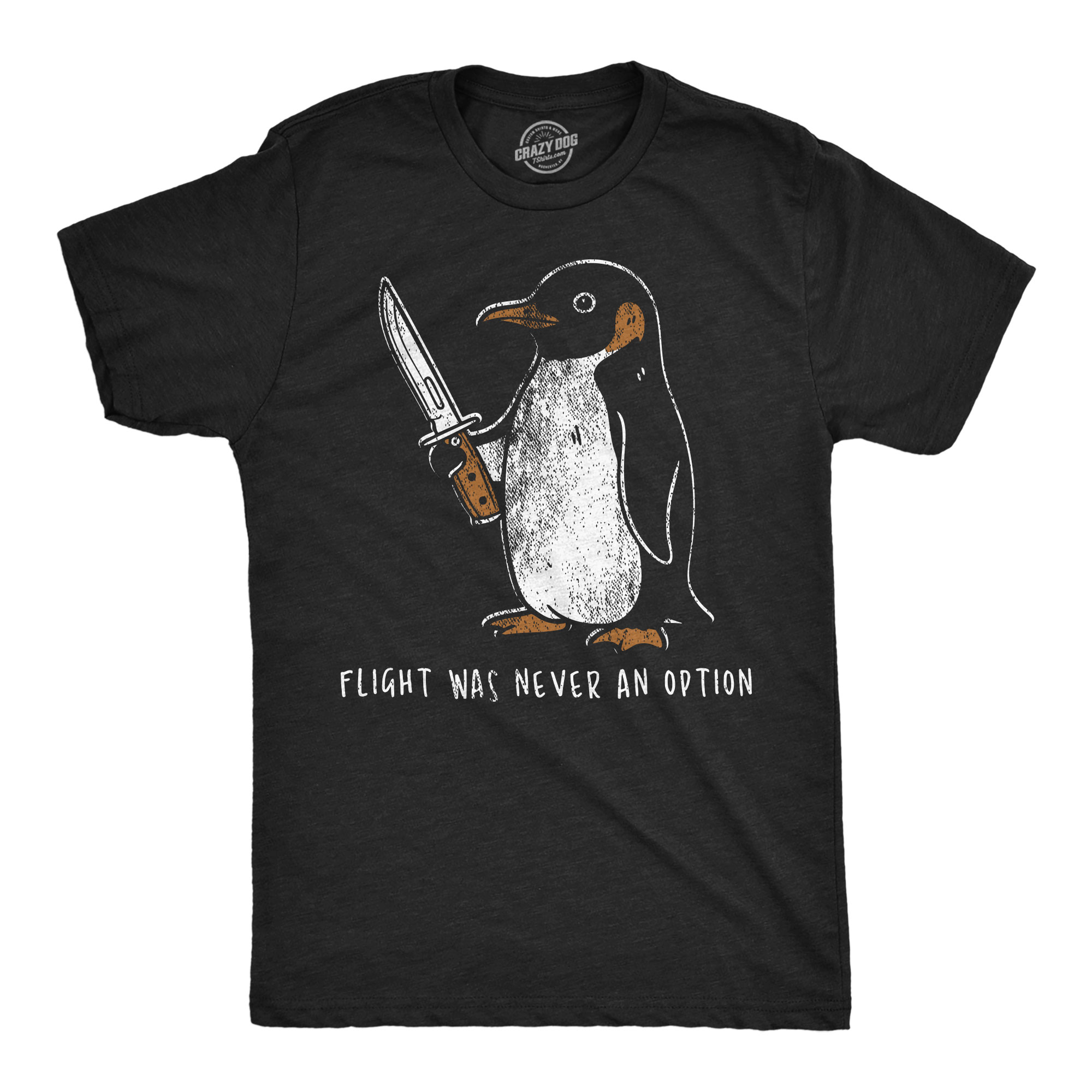 Mens Funny T Shirts Flight Was Never An Option Sarcastic Penguin