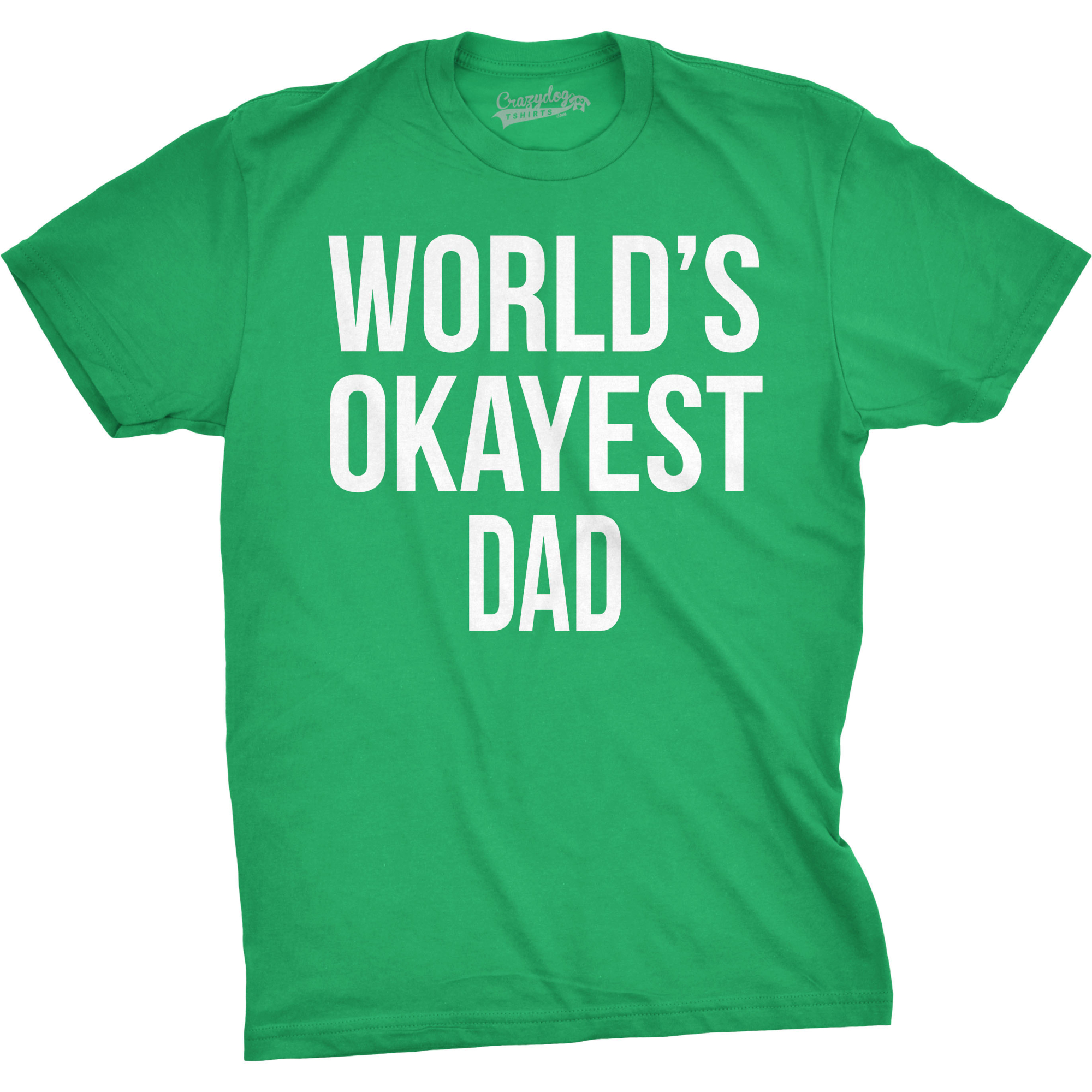 Mens Okayest Dad T Shirt Funny Sarcastic Novelty Gift For Husband Fathers Day - Picture 10 of 13