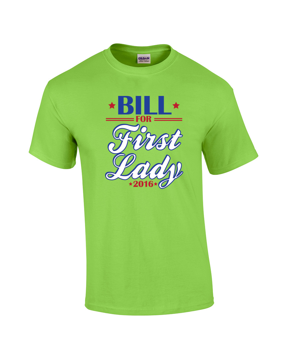 Bill Clinton First Lady 2016 Funny Tee Shirt lime - Picture 15 of 34
